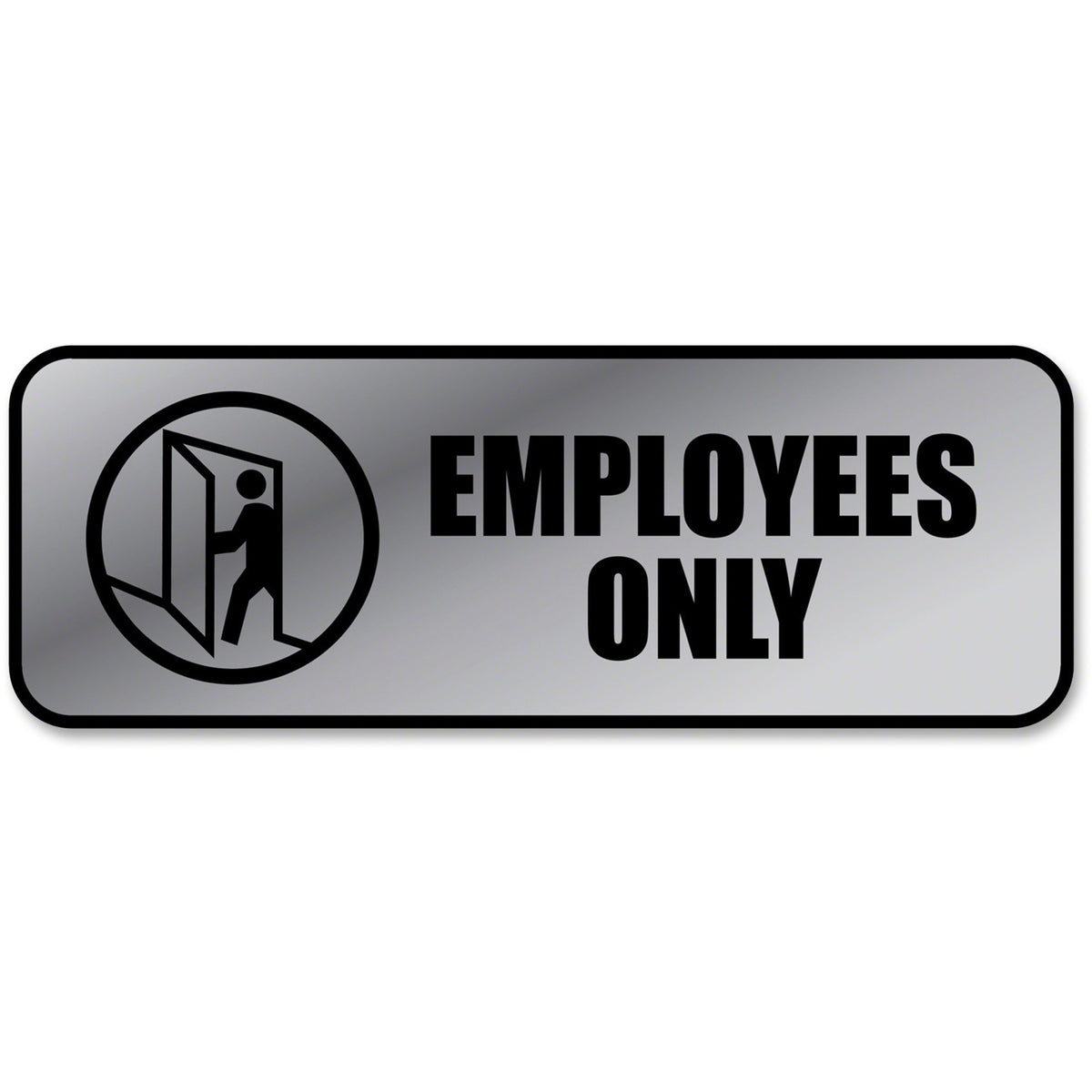 COSCO Employees Only Sign - Print/Message "Employees Only" - 9" Width x 3" Height - Rectangular Shape - Office - Metal - Black - 1 Each