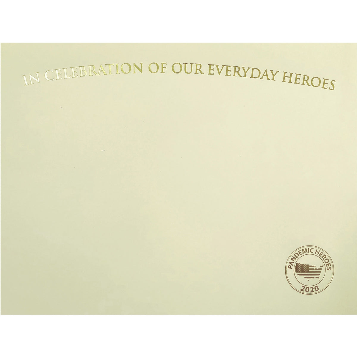 St. James® Premium-Weight Certificates - 65 lb Basis Weight - "Everyday Heroes" - 8.5" Width x 11" Length - Inkjet, Laser Compatible - Ivory, Gold Foil - 25 / Pack - TAA Compliant