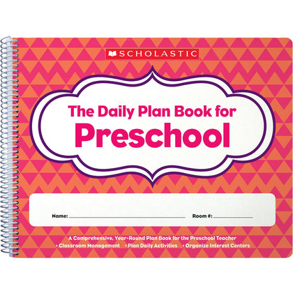 Scholastic Preschool Daily Plan Book - Academic & Natural - 1 Each - Teaching Calendars Planners