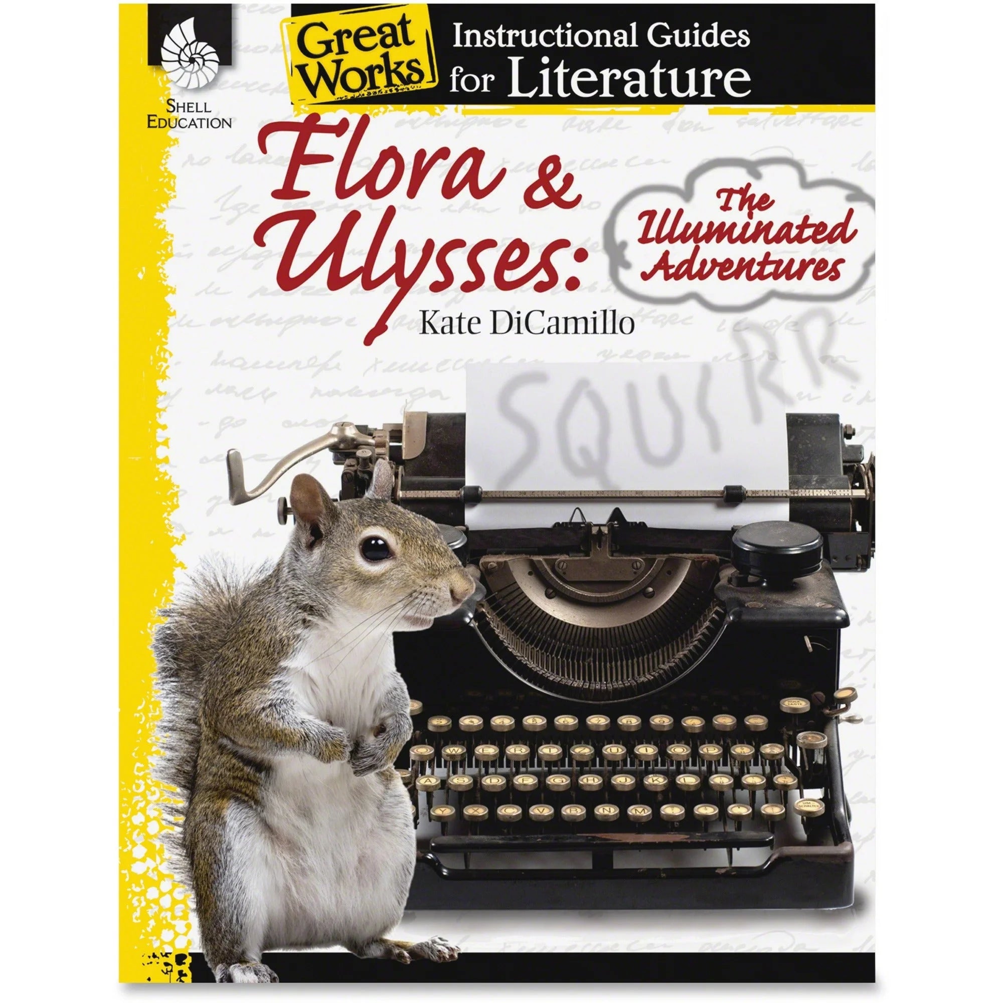 Shell Education Flora/Ulysses Instructional Guide by Kate DiCamillo - Learning Books & Activities