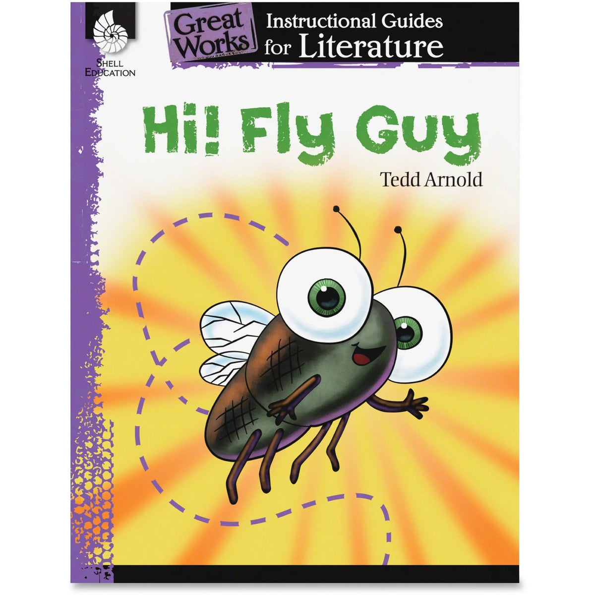 Shell Education Hi Fly Guy Instructional Guide - Tedd Arnold - Grade K-3 - 72 Pages - Learning Books & Activities