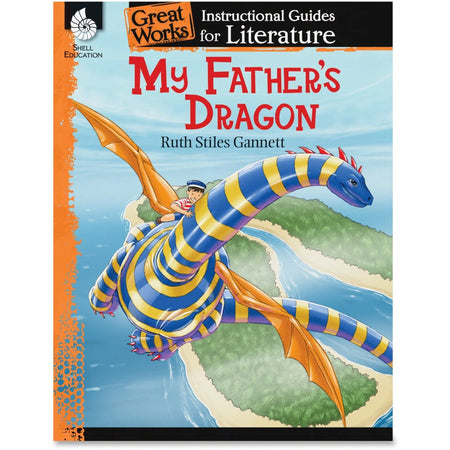 Shell Education My Father’s Dragon Instructional Guide - Engaging K-3 Book by Ruth Stiles Gannett - Learning Books &