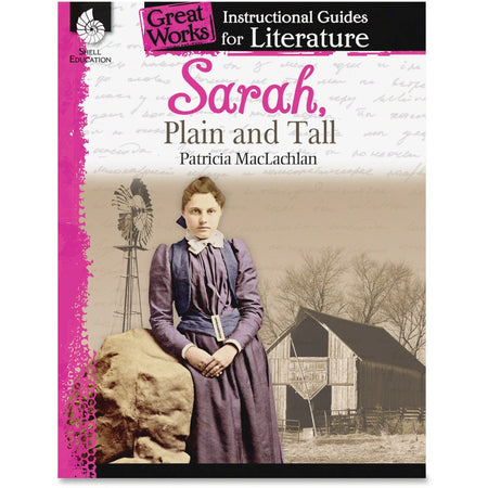 Shell Education Sarah Plain Tall Instructional Guide - Grade K-3 English Book - Learning Books & Activities